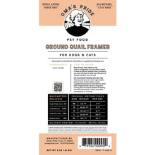 Load image into Gallery viewer, Oma&#39;s Pride Dog/cat  Ground Quail Frames 2 lb