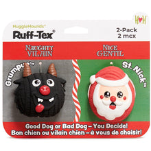 Load image into Gallery viewer, Hugglehounds Naughty or Nice: Grumpus &amp; Santa Ruff-Tex Ball